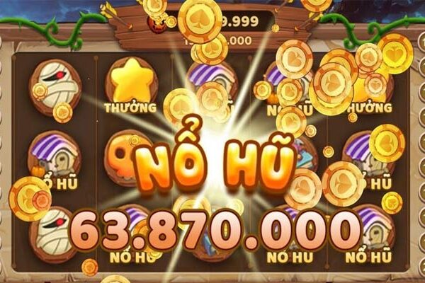Nổ hũ online - Hành trình khám phá thế giới game thú vị