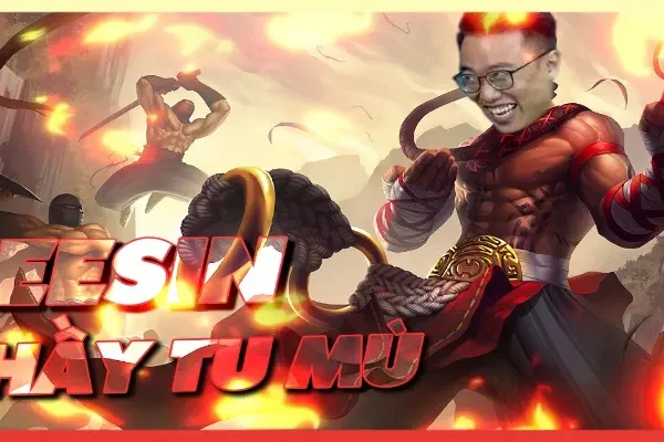 Thầy Tu Mù LEE SIN: Hành trình chiến binh bí ẩn